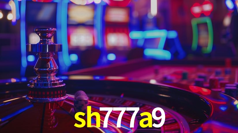 sh777a9,sh777a9 bet